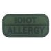 IDIOT ALLERGY PATCH - OD GREEN