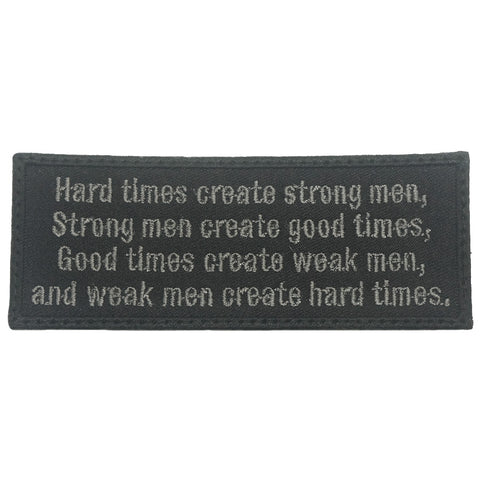 HARD TIMES CREATE STRONG MEN PATCH - BLACK FOLIAGE