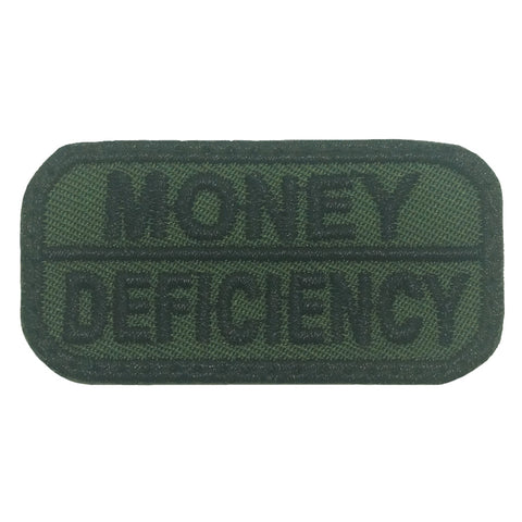 MONEY DEFICIENCY PATCH - OD GREEN