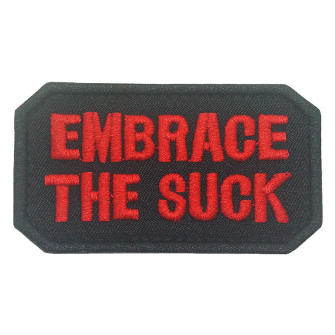 EMBRACE THE SUCK PATCH - BLACK RED