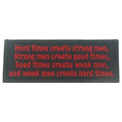 HARD TIMES CREATE STRONG MEN PATCH - BLACK RED