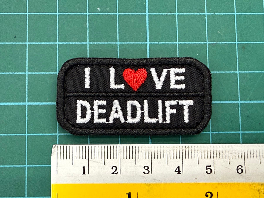 I LOVE DEADLIFT VELCRO PATCH - 5 CM X 2.5 CM (BLACK)