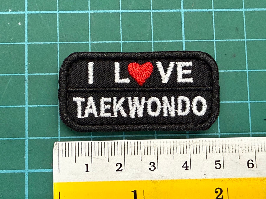 I LOVE TAEKWONDO VELCRO PATCH - 5 CM X 2.5 CM (BLACK)
