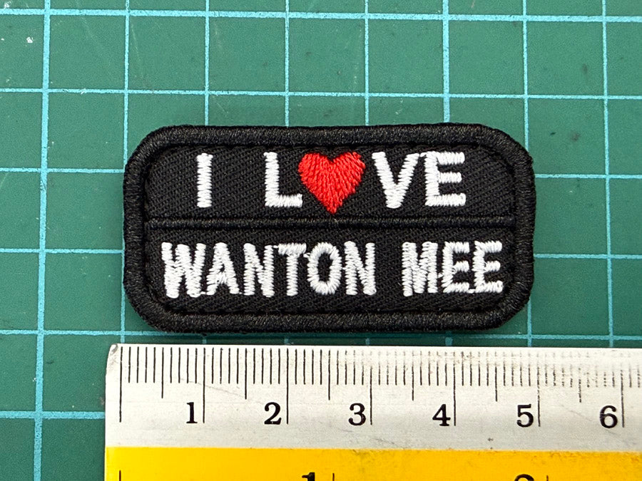 I LOVE WANTON MEE VELCRO PATCH - 5 CM X 2.5 CM (BLACK)