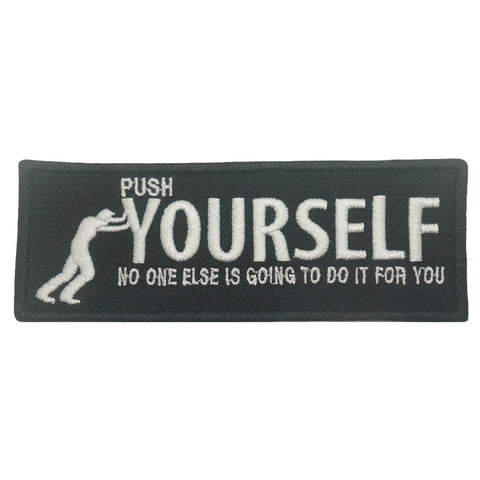PUSH YOURSELF PATCH - BLACK WHITE