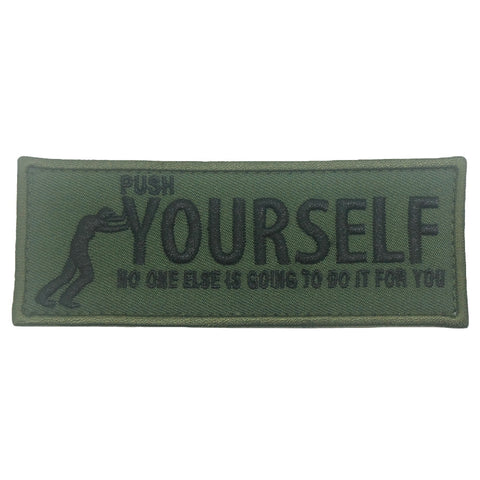 PUSH YOURSELF PATCH - OD GREEN
