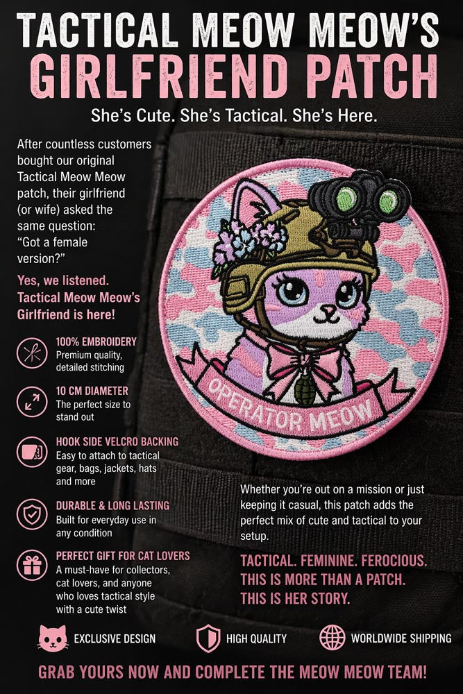 Tactical Meow Meow's Girlfriend Patch | 100% Embroidered (10 cm Diameter)