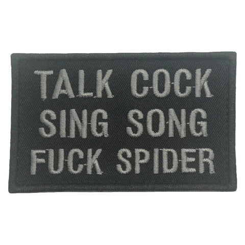 TALK COCK, SING SONG, FUCK SPIDER PATCH - BLACK FOLIAGE