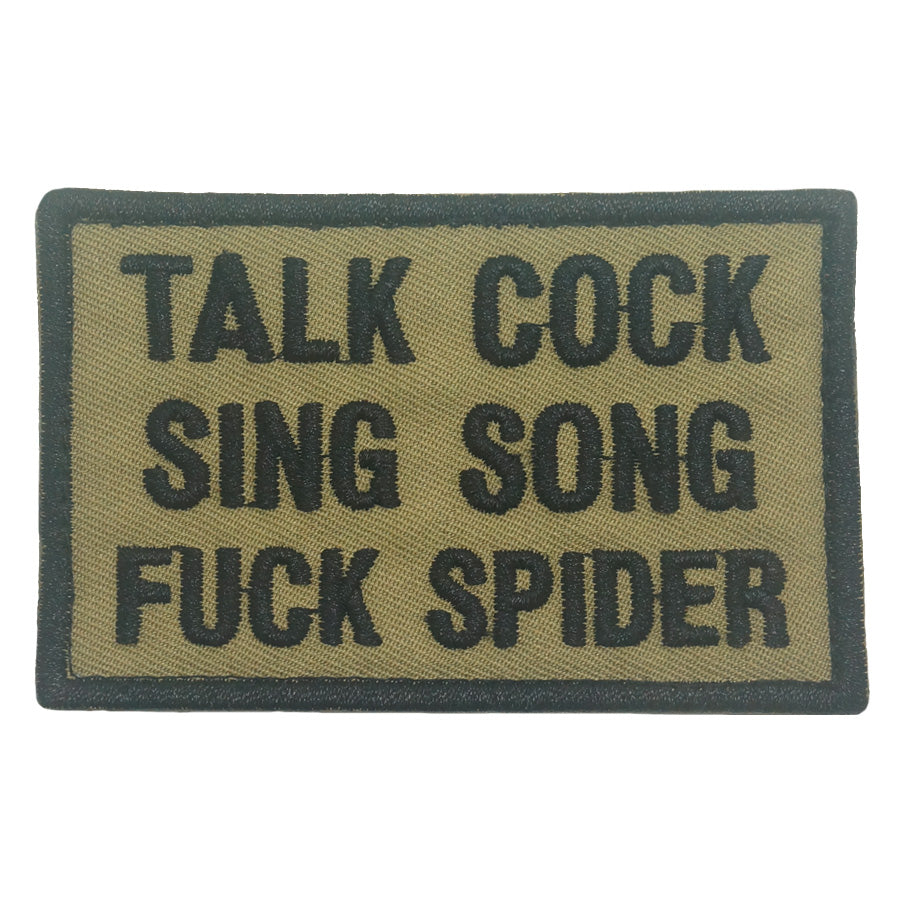 TALK COCK, SING SONG, FUCK SPIDER PATCH - COYOTE