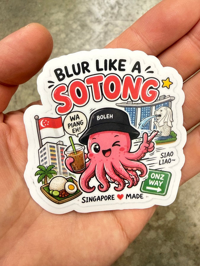 Uncle Tot's Blur Like a Sotong Sticker (7.5 cm x 7.5 cm)