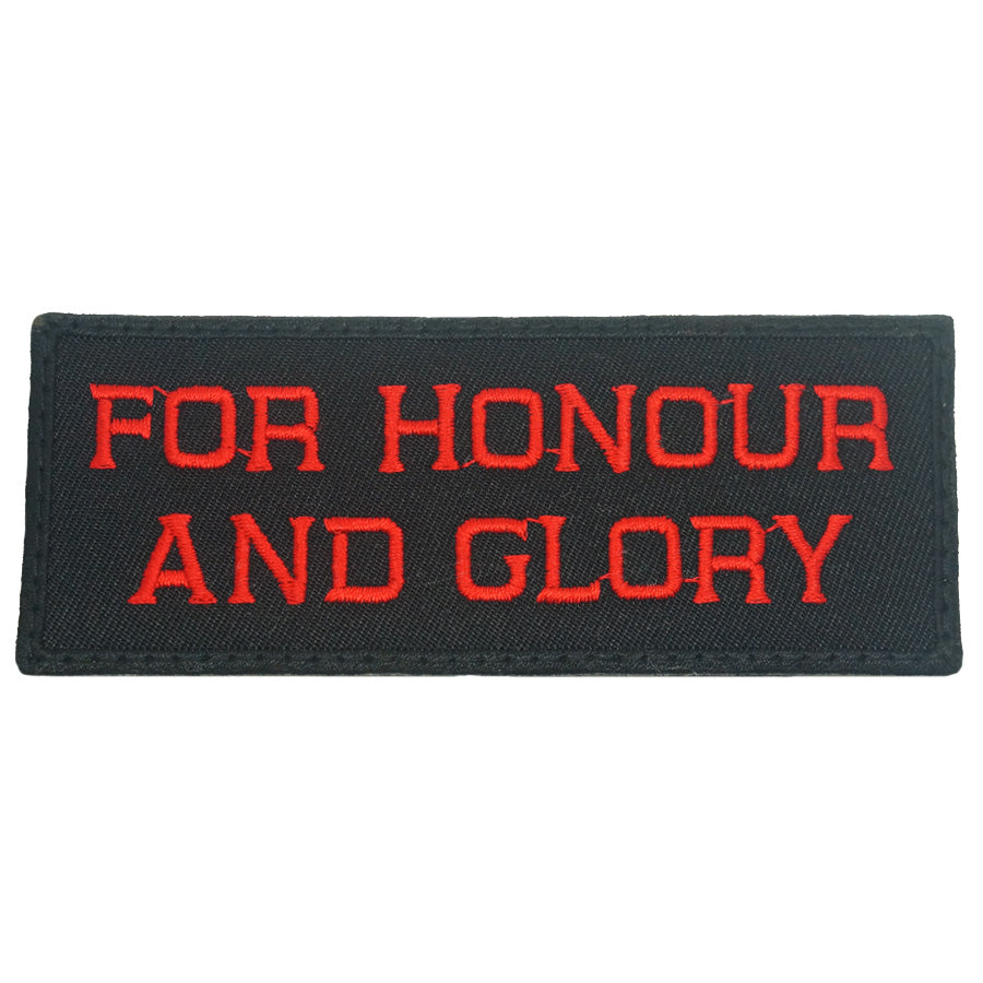 FOR HONOUR AND GLORY PATCH - BLACK RED