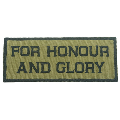 FOR HONOUR AND GLORY PATCH - OLIVE GREEN