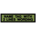 LBV NAME TAG WITH BORDER 2 LINES WORDING - 1 PIECE (4")