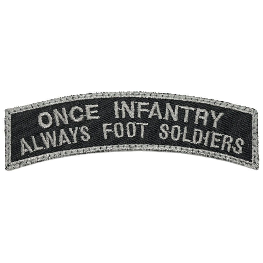 ONCE INFANTRY ALWAYS FOOT SOLDIER TAB - BLACK FOLIAGE
