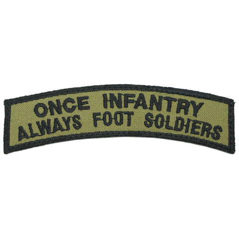 ONCE INFANTRY ALWAYS FOOT SOLDIER TAB - OLIVE GREEN