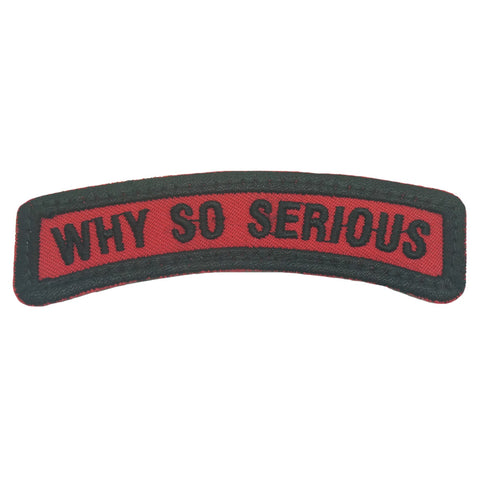 WHY SO SERIOUS TAB - RED BLACK