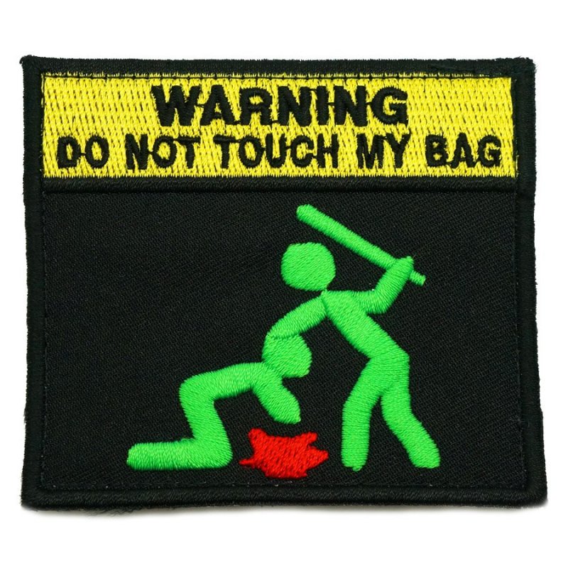 DO NOT TOUCH MY BAG PATCH - ZOMBIE GREEN