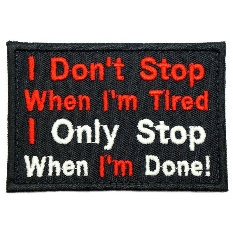 I DON'T STOP PATCH - BLACK - Hock Gift Shop | Army Online Store in Singapore