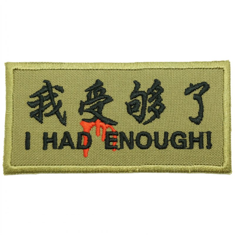I HAD ENOUGH PATCH - OLIVE GREEN - Hock Gift Shop | Army Online Store in Singapore