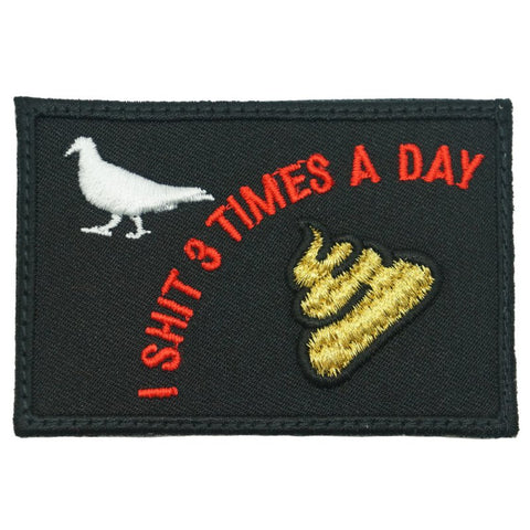I SHIT 3 TIMES A DAY PATCH - BLACK - Hock Gift Shop | Army Online Store in Singapore