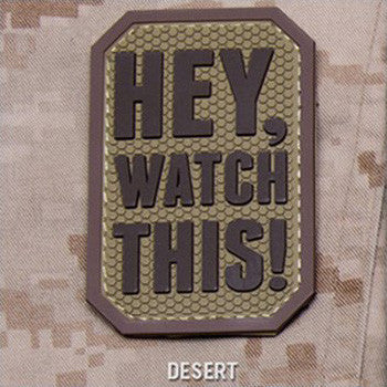 MSM HEY WATCH THIS PVC - DESERT - Hock Gift Shop | Army Online Store in Singapore