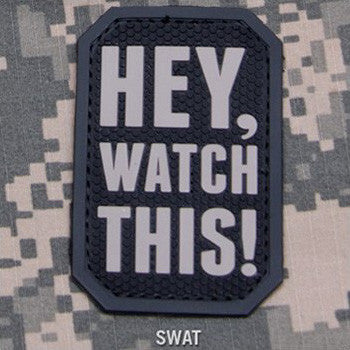 MSM HEY WATCH THIS PVC - SWAT - Hock Gift Shop | Army Online Store in Singapore