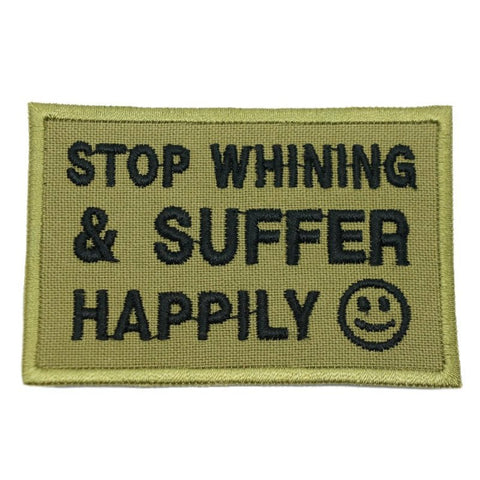 STOP WHINING PATCH - OLIVE GREEN