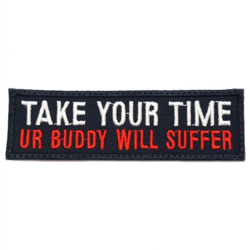 TAKE YOUR TIME PATCH - BLACK RED - Hock Gift Shop | Army Online Store in Singapore
