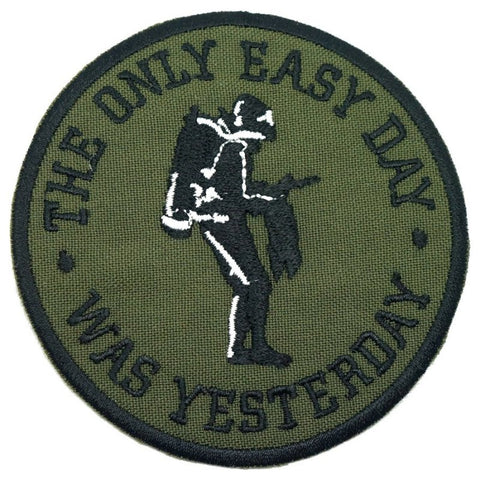 THE ONLY EASY DAY WAS YESTERDAY PATCH - OLIVE DRAB - Hock Gift Shop | Army Online Store in Singapore