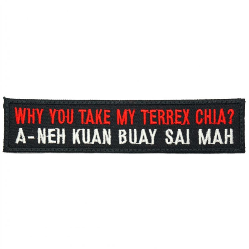 WHY YOU TAKE MY TERREX - BLACK RED - Hock Gift Shop | Army Online Store in Singapore